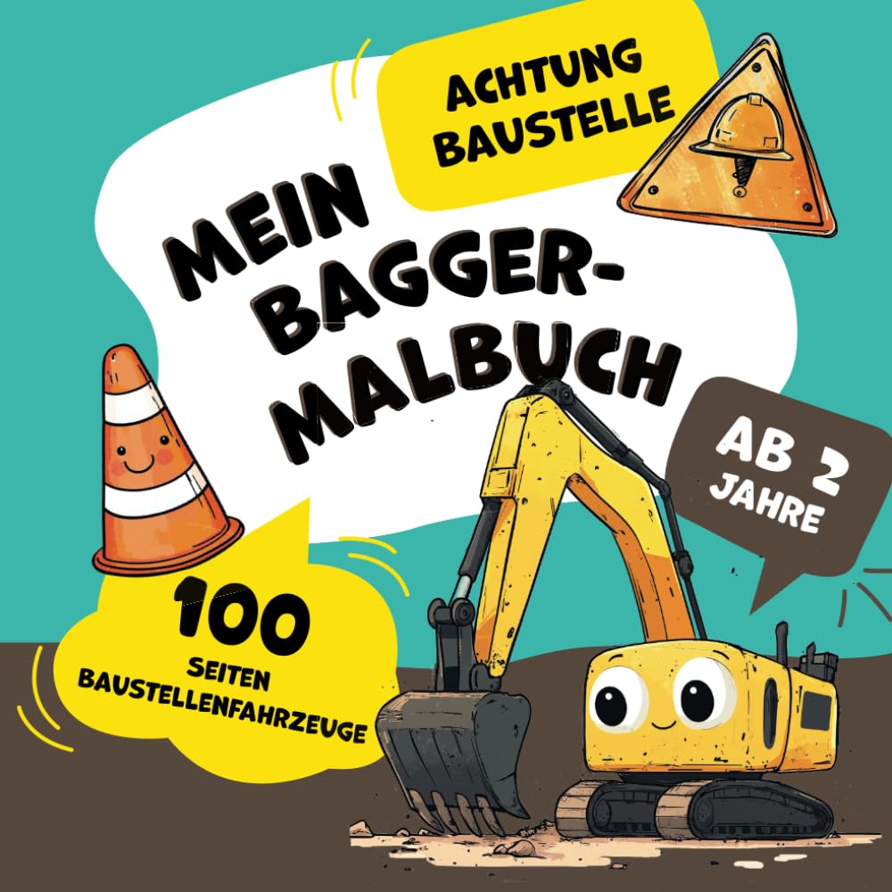 Bagger Malbuch für Kinder ab 2 Jahren