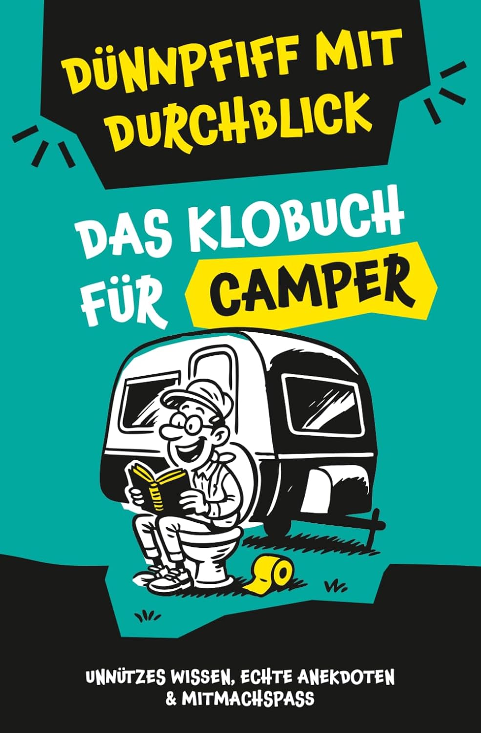 Klugscheißerei für Camper