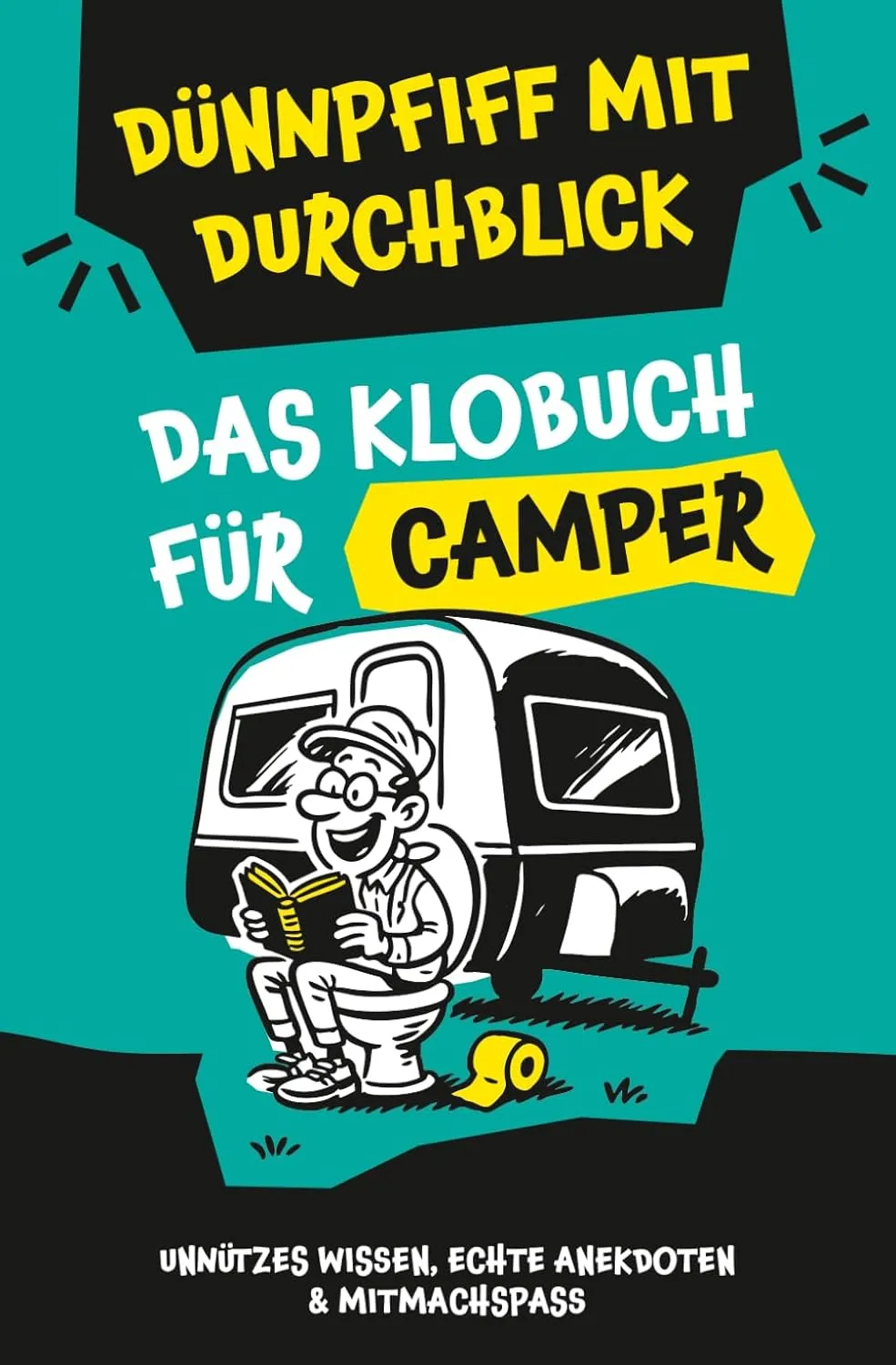 Klugscheißerei für Camper